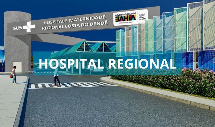 Publicado aviso de licitação do Hospital e Maternidade Regional Costa do Dendê, em Valença