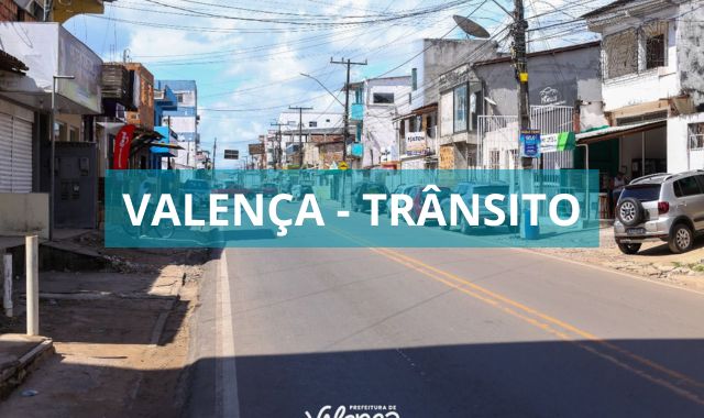 Prefeitura de Valença informa sobre novas regras de estacionamento na Avenida Antônio Carlos Magalhães