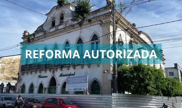 Prefeitura Municipal de Valença autoriza início da reforma do prédio da antiga Câmara de Vereadores