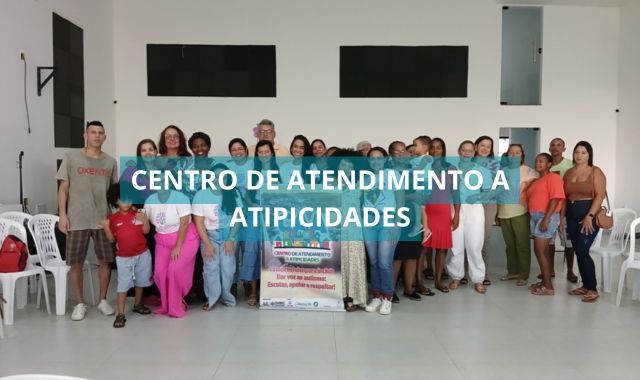 Centro de Atendimento a Atipicidades realizou palestras e roda de conversa em Valença, no último sábado (05)