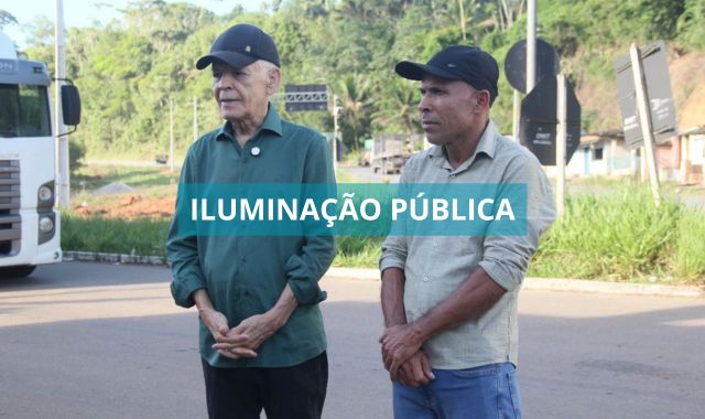 Prefeito Marcos Medrado acompanha a instalação da nova Iluminação do Entroncamento de Valença