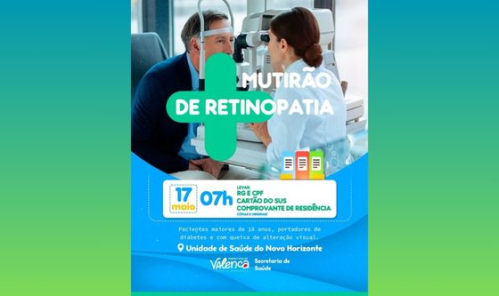 Prefeitura de Valença realiza mais um Mutirão de Retinopatia Diabética no dia 17 de maio