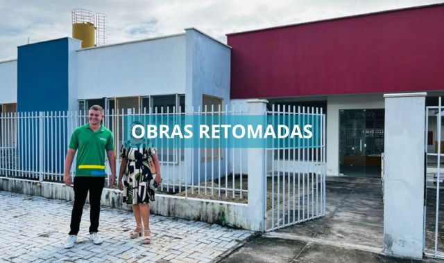 Em Valença, obras da Creche Federal do Novo Horizonte são retomadas