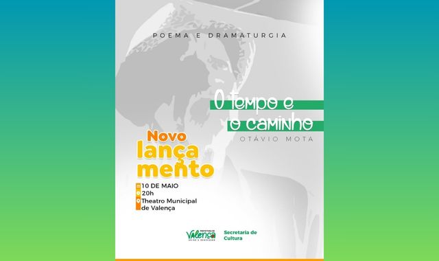 lançamento do livro “O Tempo e o Caminho”, do poeta Otávio Mota