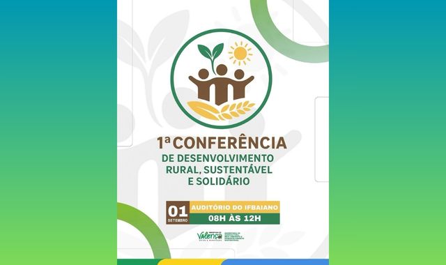 Vem aí a 1ª Conferência de Desenvolvimento Rural, Sustentável e Solidário!