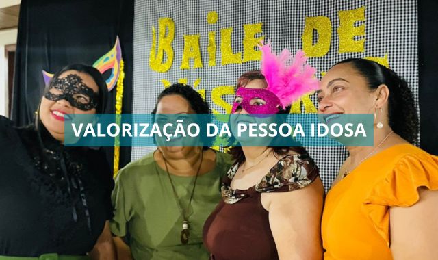 Valorização da pessoa idosa