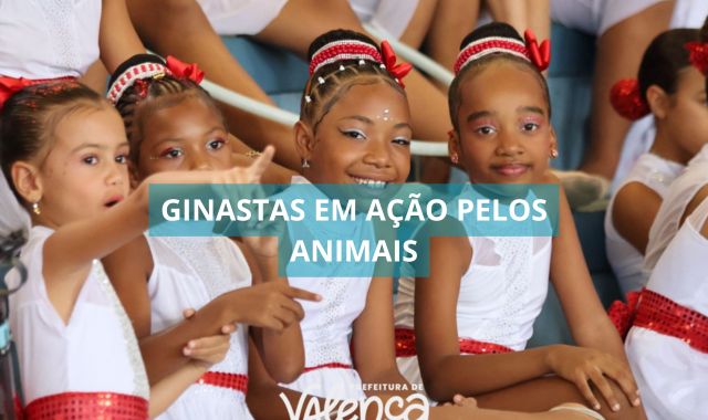 Ginástica, solidariedade e amor aos animais marcam evento beneficente em Valença