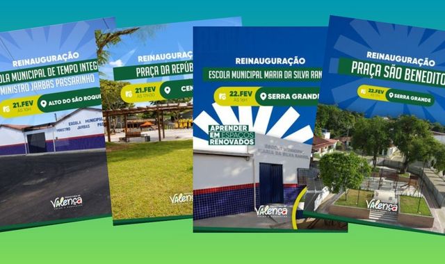 Valença viverá fim de semana de conquistas com reinaugurações na educação e na infraestrutura