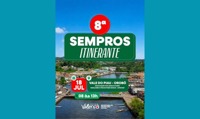Prefeitura de Valença realiza 8ª edição da SEMPROS Itinerante no Vale do Piau