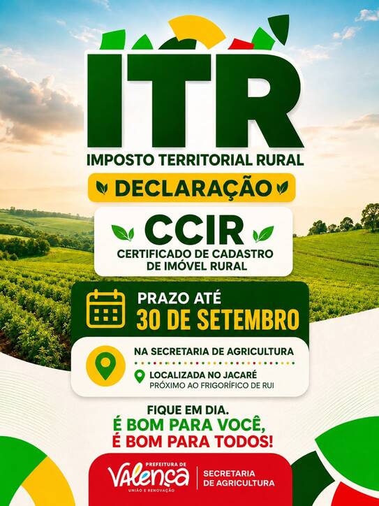 Produtores rurais de Valença têm até 30 de setembro para declarar o ITR
