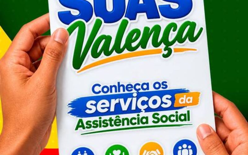 Assistência Social orienta população sobre serviços e acesso a direitos em Valença