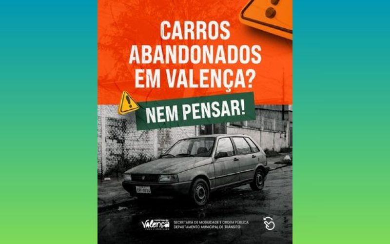 Valença em ação: carros abandonados serão identificados e removidos