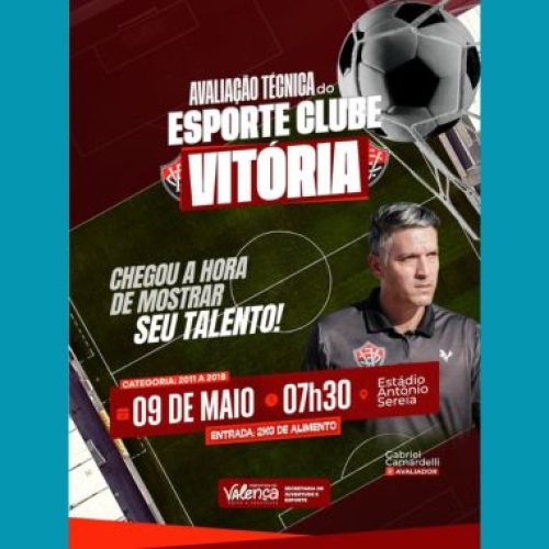 Talentos da base serão avaliados pelo Esporte Clube Vitória em Valença
