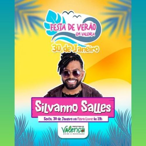 Prefeitura de Valença começa a divulgar atrações da Festa de Verão