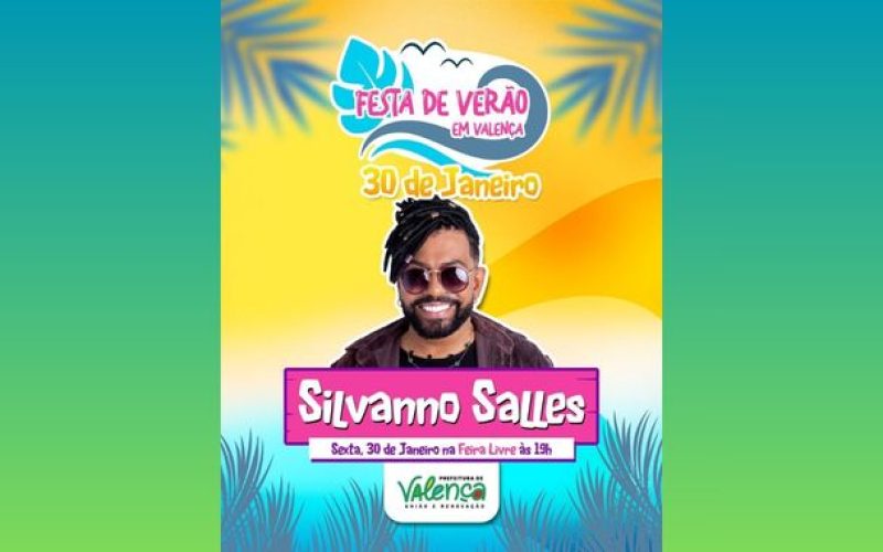 Prefeitura de Valença começa a divulgar atrações da Festa de Verão