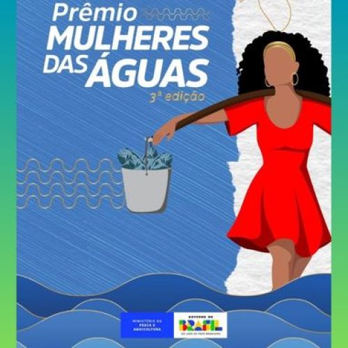 Secretária de Pesca e Aquicultura de Valença está entre as vencedoras do 3º Prêmio Mulheres das Águas