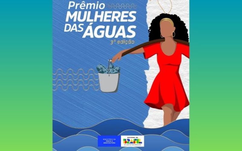 Secretária de Pesca e Aquicultura de Valença está entre as vencedoras do 3º Prêmio Mulheres das Águas