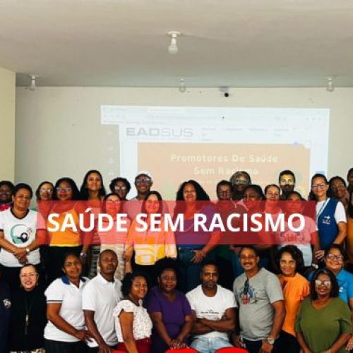 Promotores de Saúde sem Racismo