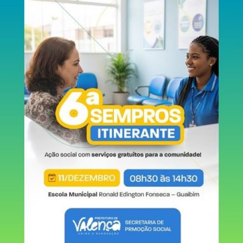 Prefeitura de Valença promove 6ª edição da SEMPROS Itinerante em Guaibim