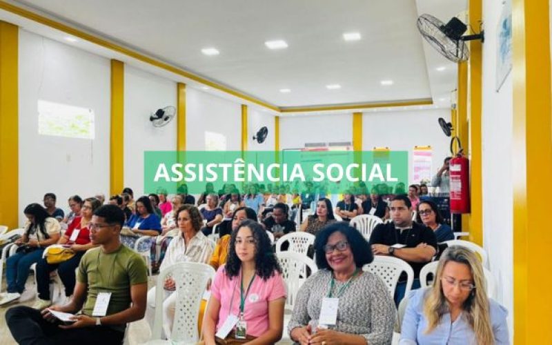 Valença inicia preparativos para a 15ª Conferência Municipal de Assistência Social