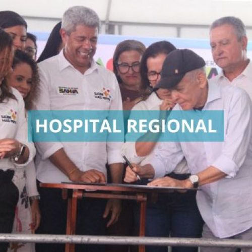 Governador Jerônimo Rodrigues assina Ordem de Serviço para o início da construção do Hospital e Maternidade Regional Costa do Dendê e anuncia outros investimentos para Valença