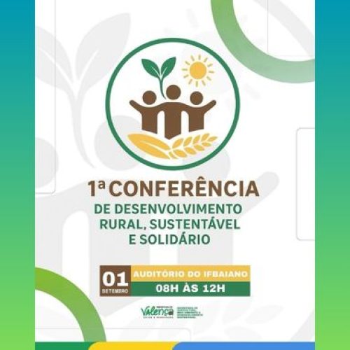 Vem aí a 1ª Conferência de Desenvolvimento Rural, Sustentável e Solidário!