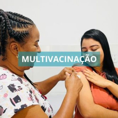 Dia D da Campanha de Multivacinação