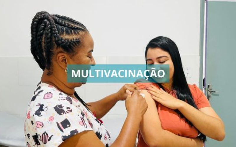 Dia D da Campanha de Multivacinação