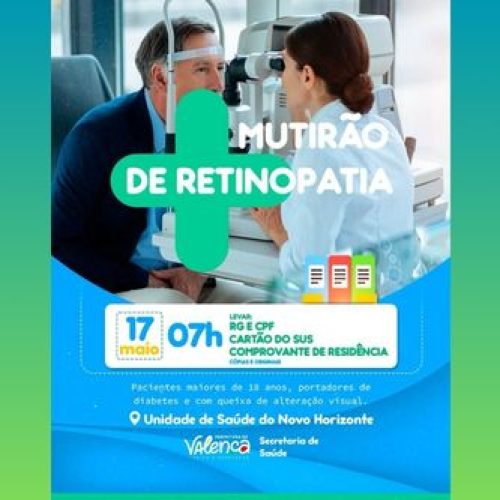 Prefeitura de Valença realiza mais um Mutirão de Retinopatia Diabética no dia 17 de maio