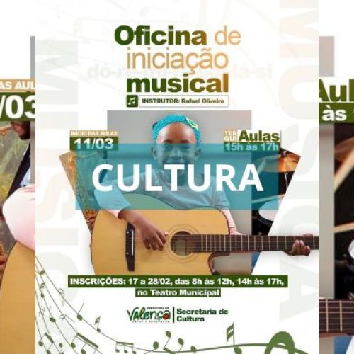 Secretaria de Cultura de Valença oferece Oficina de Música