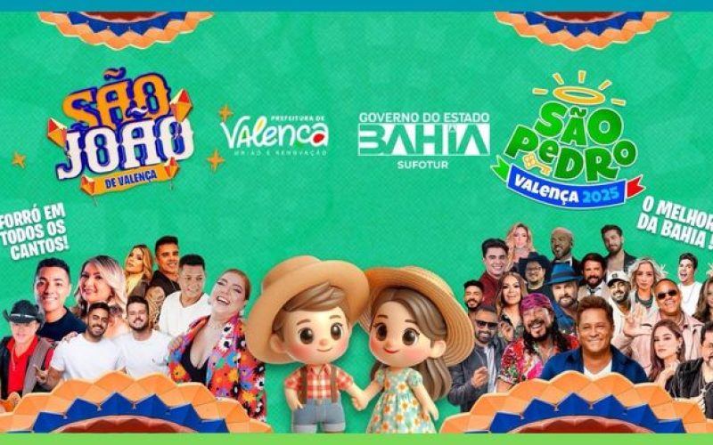 Valença anuncia atrações dos festejos juninos 2025 com grandes nomes da música nacional e programação cultural diversificada