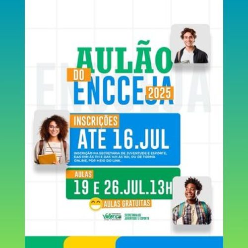 Prefeitura de Valença promove aulão preparatório para o ENCCEJA 2025