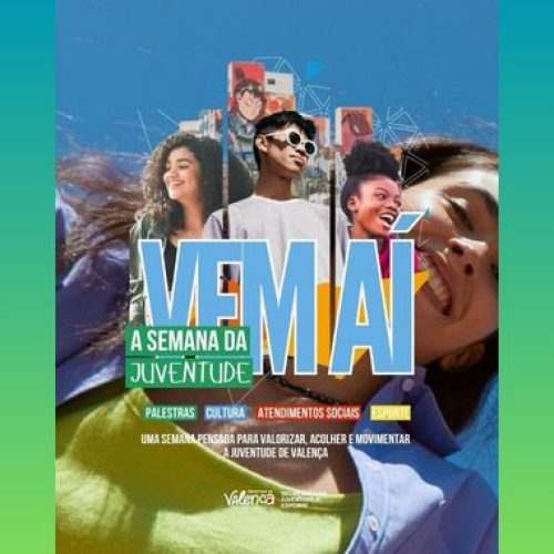 Prefeitura de Valença promove a Semana da Juventude, com programação diversificada
