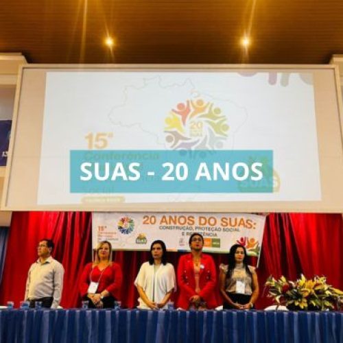 Valença realiza 15ª Conferência Municipal de Assistência Social e celebra os 20 anos do SUAS