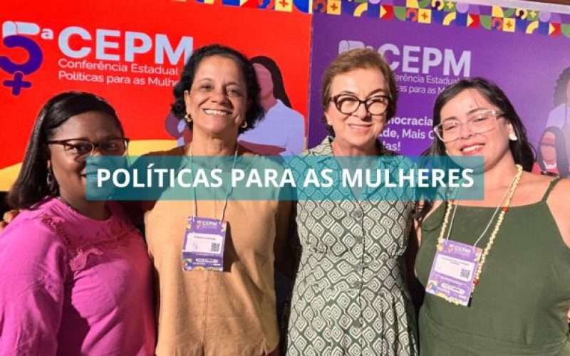 Conferência Estadual de Políticas para as Mulheres