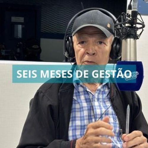 Marcos Medrado - seis meses de gestão em Valença