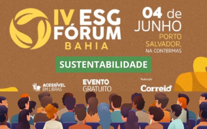 IV ESG Fórum Bahia acontece em Salvador