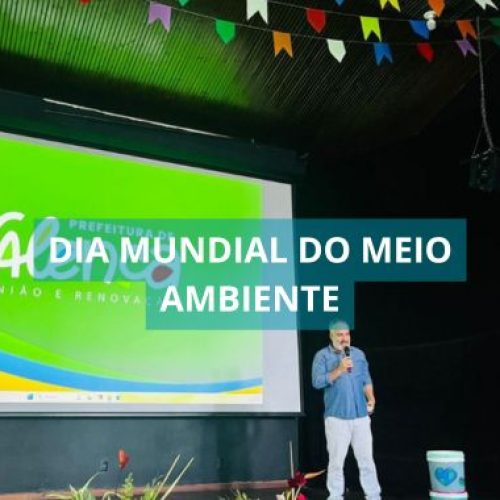 Prefeitura de Valença promove evento em comemoração ao Dia Mundial do Meio Ambiente