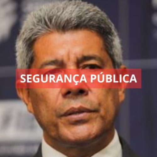 Governo da Bahia recusa projeto-piloto para desocupação de áreas dominadas pelo crime organizado