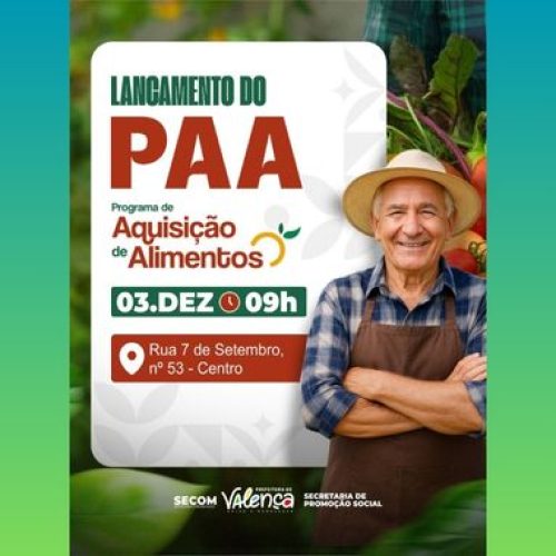 Lançamento do Programa de Aquisição de Alimentos (PAA)