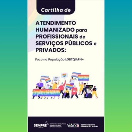 Prefeitura de Valença lança cartilha para atendimento humanizado da população LGBTQIAPN+
