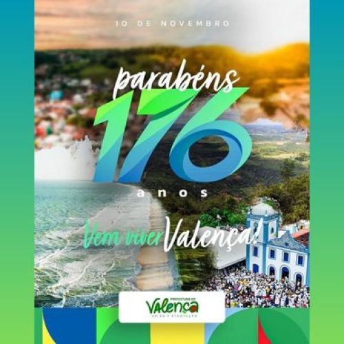 Valença celebra 176 anos