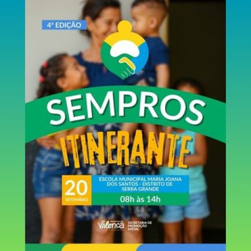 4ª edição da SEMPROS Itinerante chega em Serra Grande com diversos serviços gratuitos