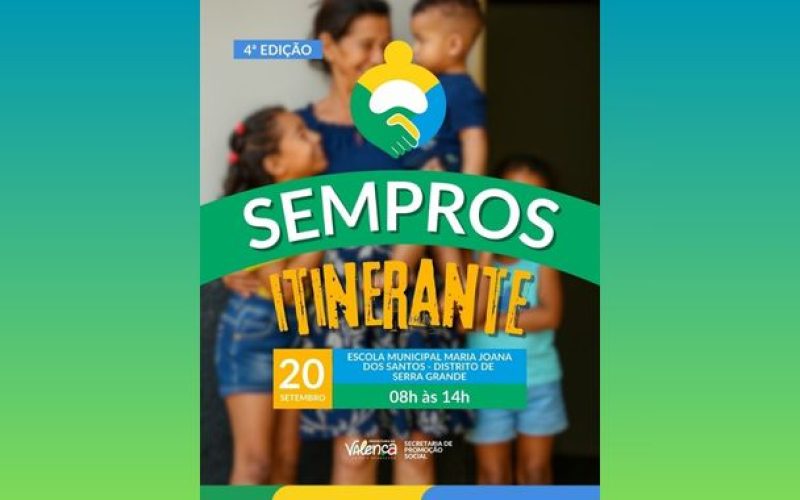4ª edição da SEMPROS Itinerante chega em Serra Grande com diversos serviços gratuitos