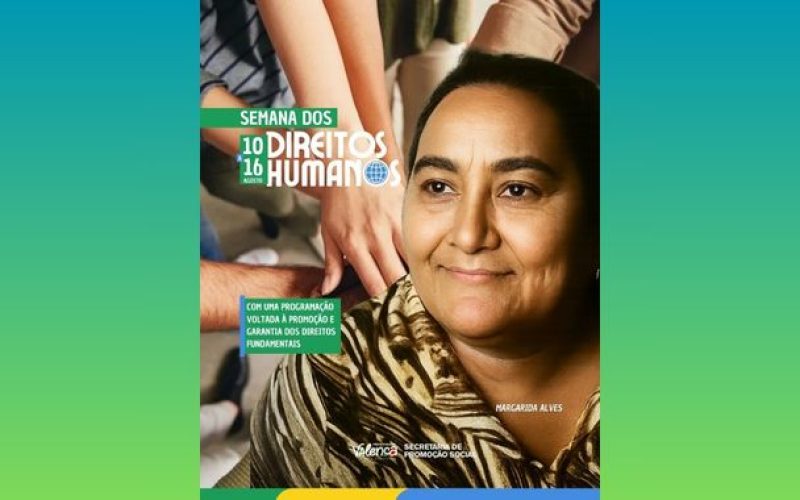 Prefeitura de Valença promove Semana dos Direitos Humanos