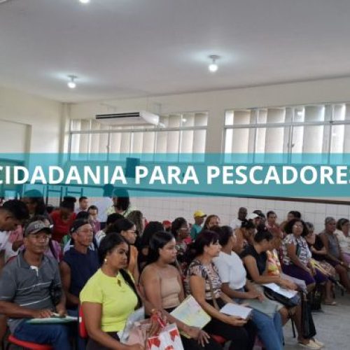 Prefeitura de Valença, em parceria com o SAC, promove mutirão de cidadania para pescadores