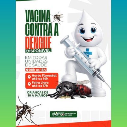 Prefeitura de Valença garante acesso à vacina contra a dengue em todas as unidades do município